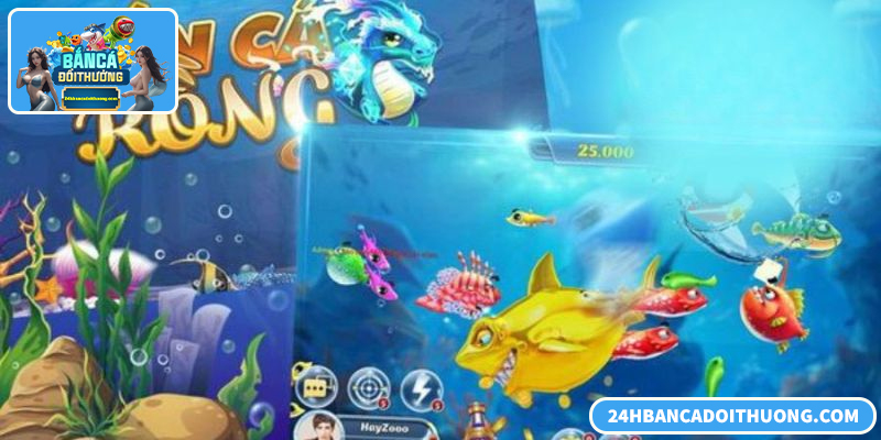 Bắn cá rồng đổi thưởng kịch tính, chiến thuật cao, giá trị thưởng hấp dẫn