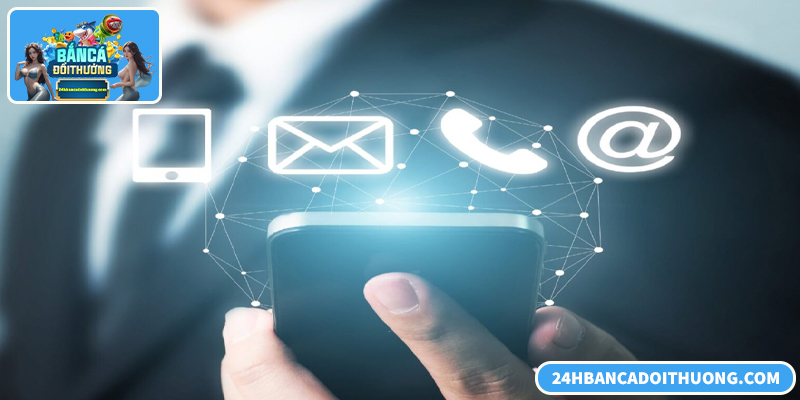 Liên hệ bắn cá đổi thưởng nhanh, minh bạch, hỗ trợ người chơi hiệu quả